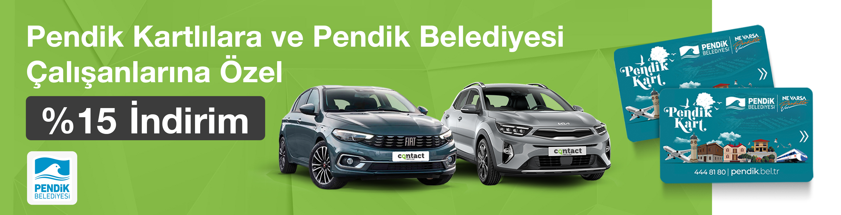 Pendik Kartlılara ve Pendik Belediyesi Çalışanlarına Özel %15 İndirim